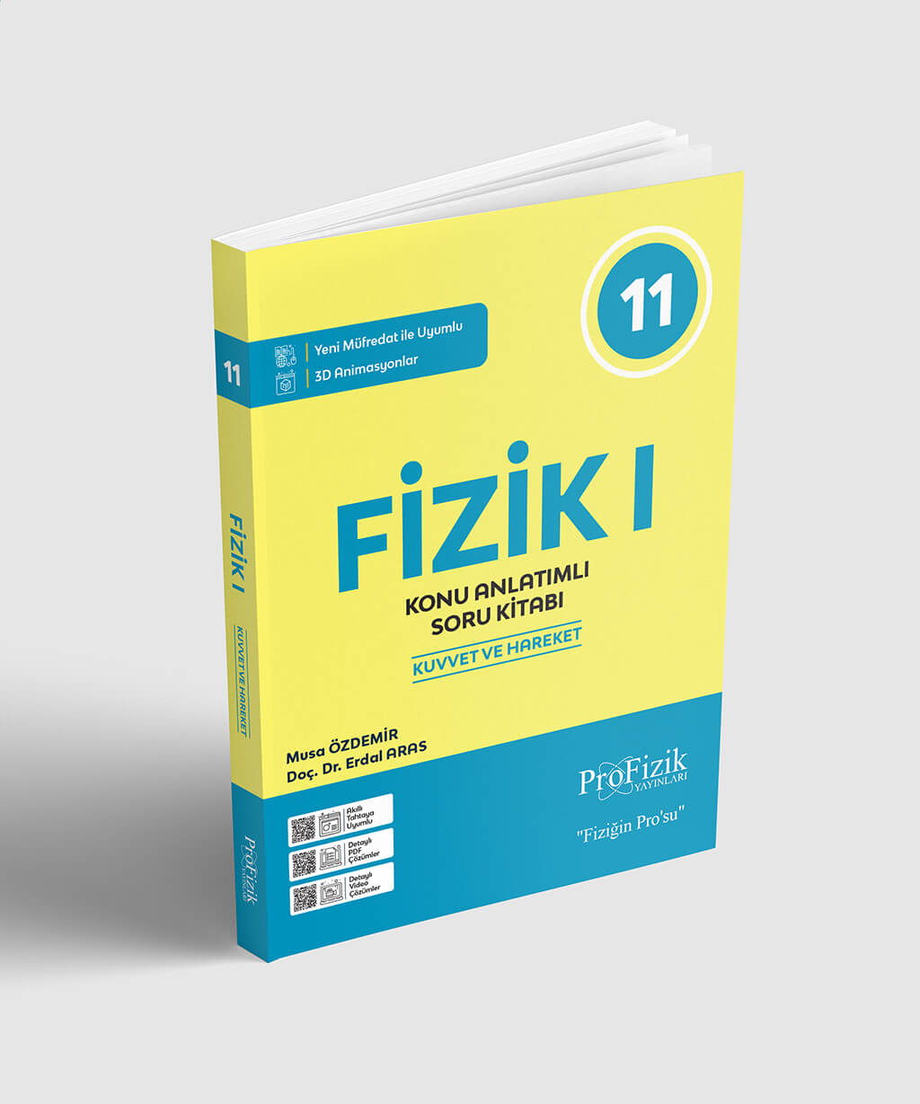 11. Sınıf Fizik - I Konu Anlatımlı Soru Kitabı