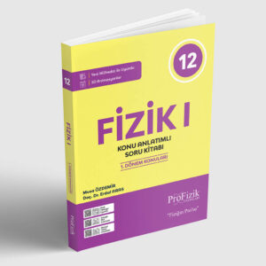 12. Sınıf Fizik - I Konu Anlatımlı Soru Kitabı