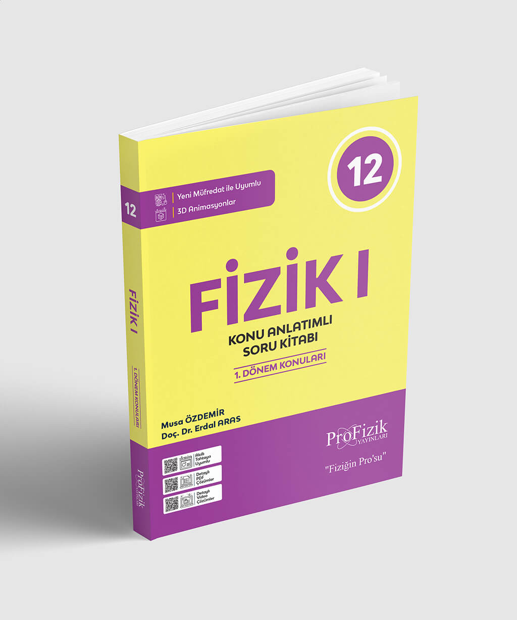 12. Sınıf Fizik - I Konu Anlatımlı Soru Kitabı